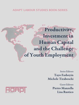 cover image of Productivity, Investment in Human Capital and the Challenge of Youth Employment